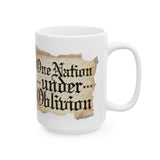 One Nation Under Oblivion Ceramic Mug - Patriarchy Coffee Mug