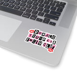 DT is a Fugly Slut Bold Kiss-Cut Sticker