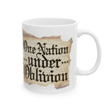 One Nation Under Oblivion Ceramic Mug - Patriarchy Coffee Mug