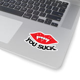 You Suck Vampire Lips Kiss-Cut Sticker
