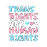 Trans Rights Are Human Rights Kiss-Cut Sticker, Trans Pride