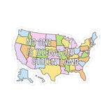 No One Is Illegal on Stolen Land Sticker, USA Map Pastel Vinyl Sticker