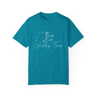 Comfort Colors Be The Wildly Free Eco-Friendly Garment-Dyed T-Shirt, Casual Everyday Wear, Eco-Conscious Fashion, Comfortable Summer Top