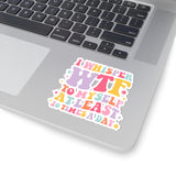 Whimsical "I Whisper WTF to Myself at Least 10 Times a Day" Kiss-Cut Sticker