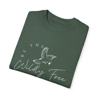 Comfort Colors Be The Wildly Free Eco-Friendly Garment-Dyed T-Shirt, Casual Everyday Wear, Eco-Conscious Fashion, Comfortable Summer Top