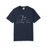 Comfort Colors Be The Wildly Free T-Shirt