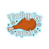 Turkey Leg Squad Sticker, Renaissance Faire Themed, Cute Retro Food Decal for Thanksgiving & Seasonal Gifts