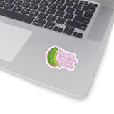 Pickle Ren Faire Sticker — “I go to Ren faire for the pickles” Kiss-Cut Sticker
